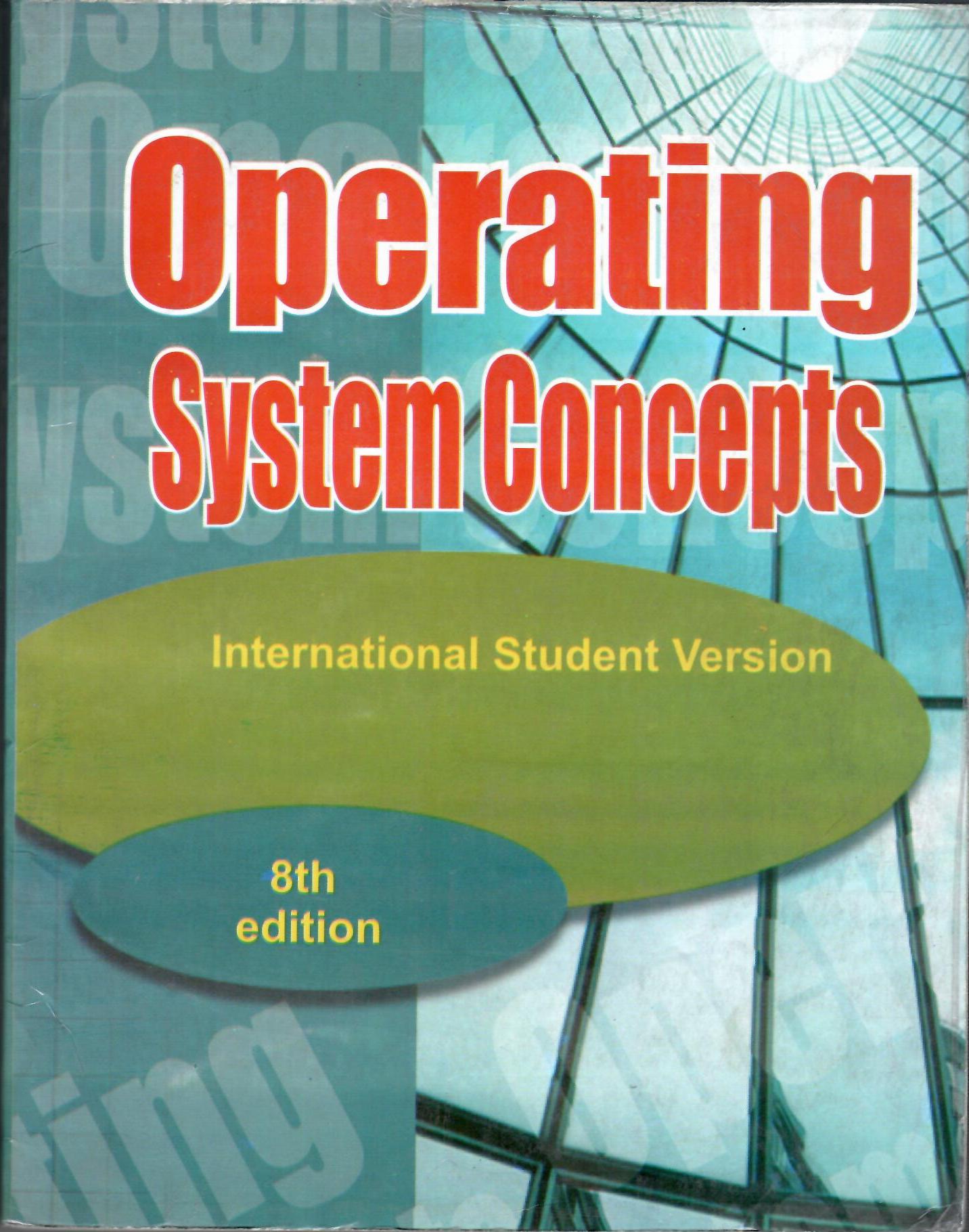 Operating System Concepts international student Version