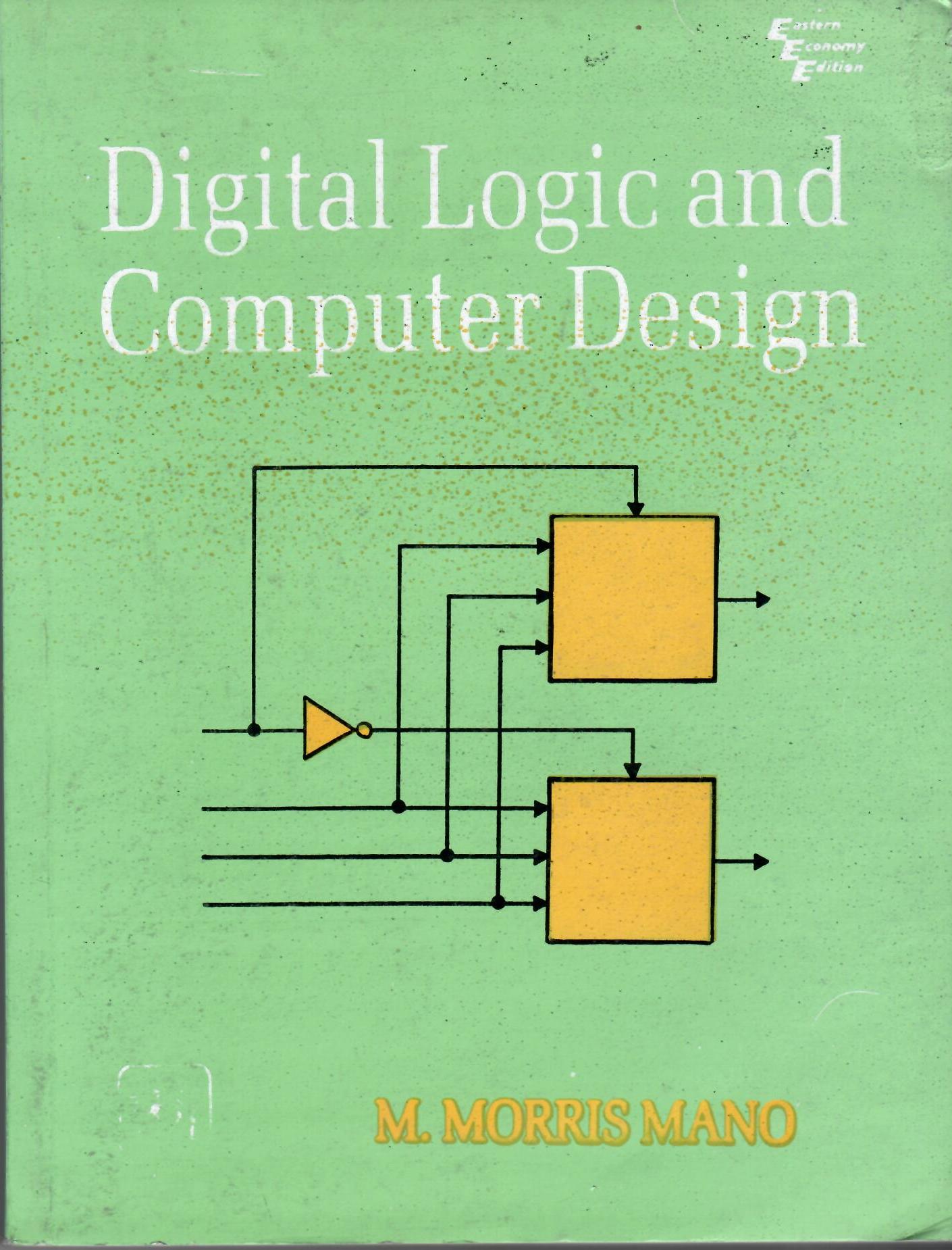 Digital Logic and Computer Design