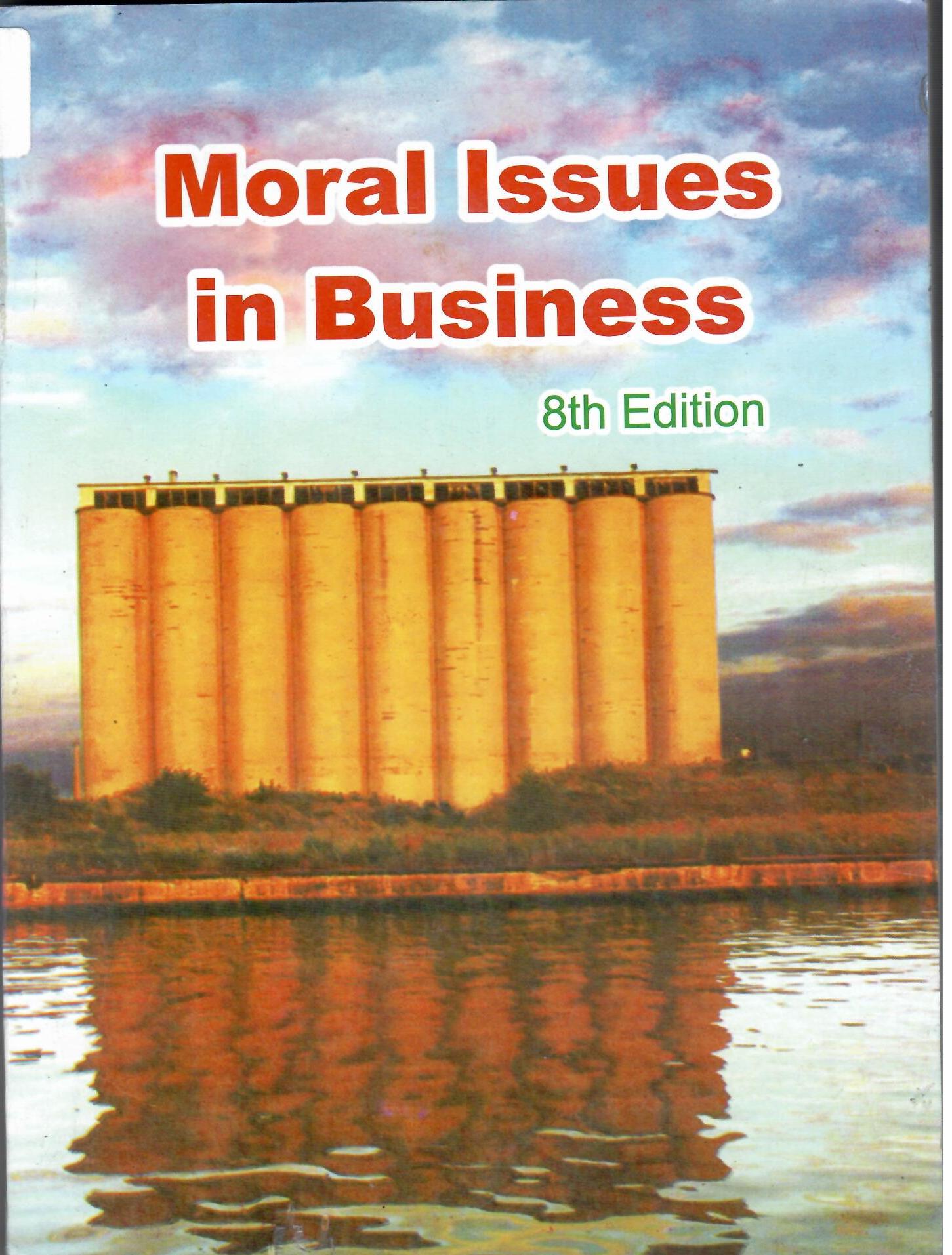 Moral Issues in Business