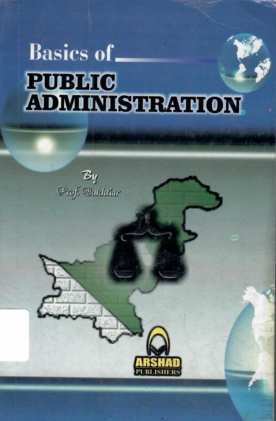 Basics of Public Administration: The Basics